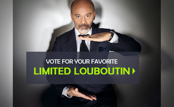 vote for your favorite louboutin